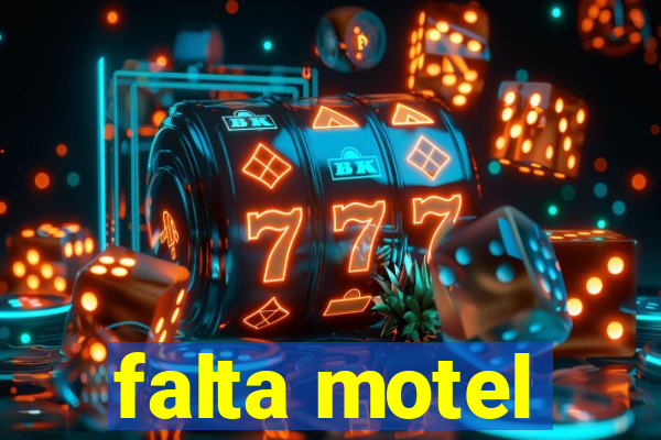 falta motel